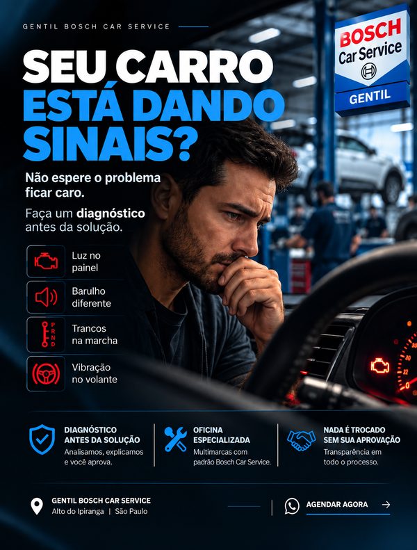 Anúncio da Gentil Bosch Car Service: seu carro está dando sinais