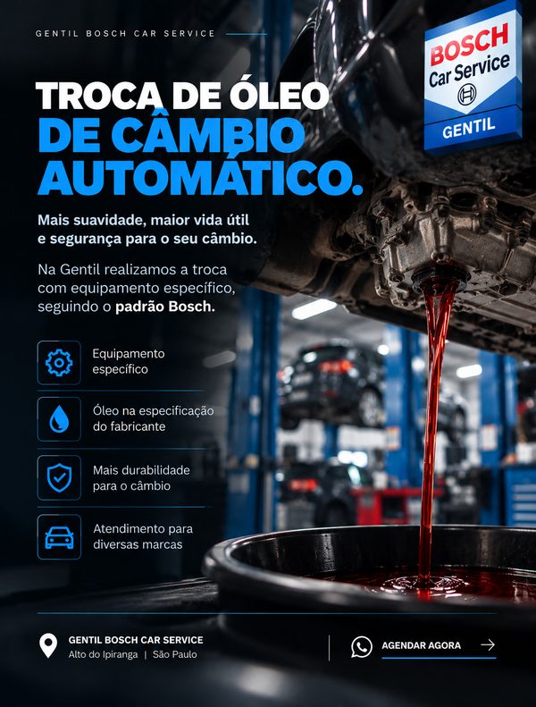 Anúncio da Gentil Bosch Car Service: troca de óleo do câmbio automático